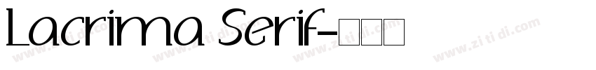 Lacrima Serif字体转换